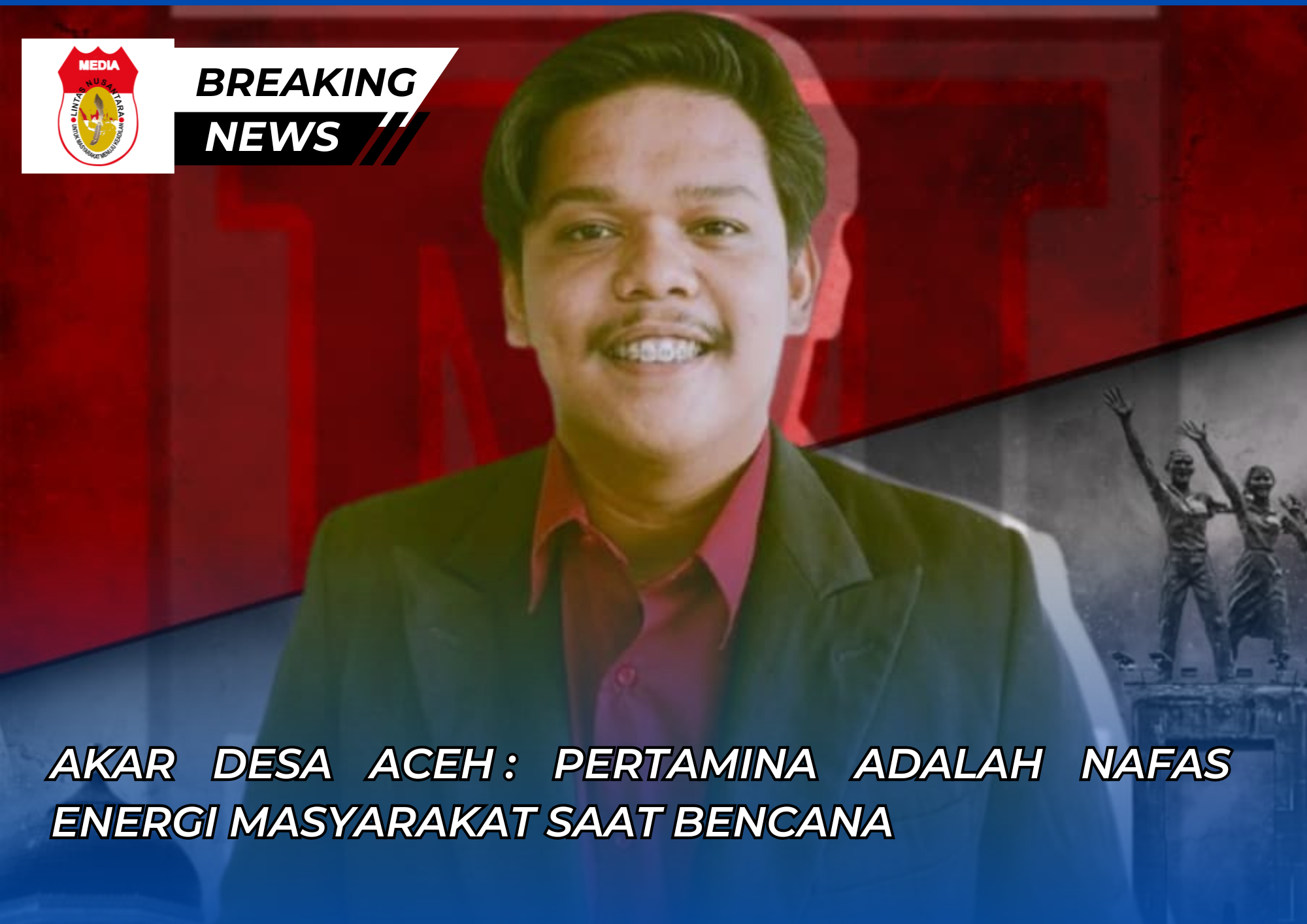 Akar Desa Aceh: Pertamina Adalah Nafas Energi Masyarakat Saat Bencana