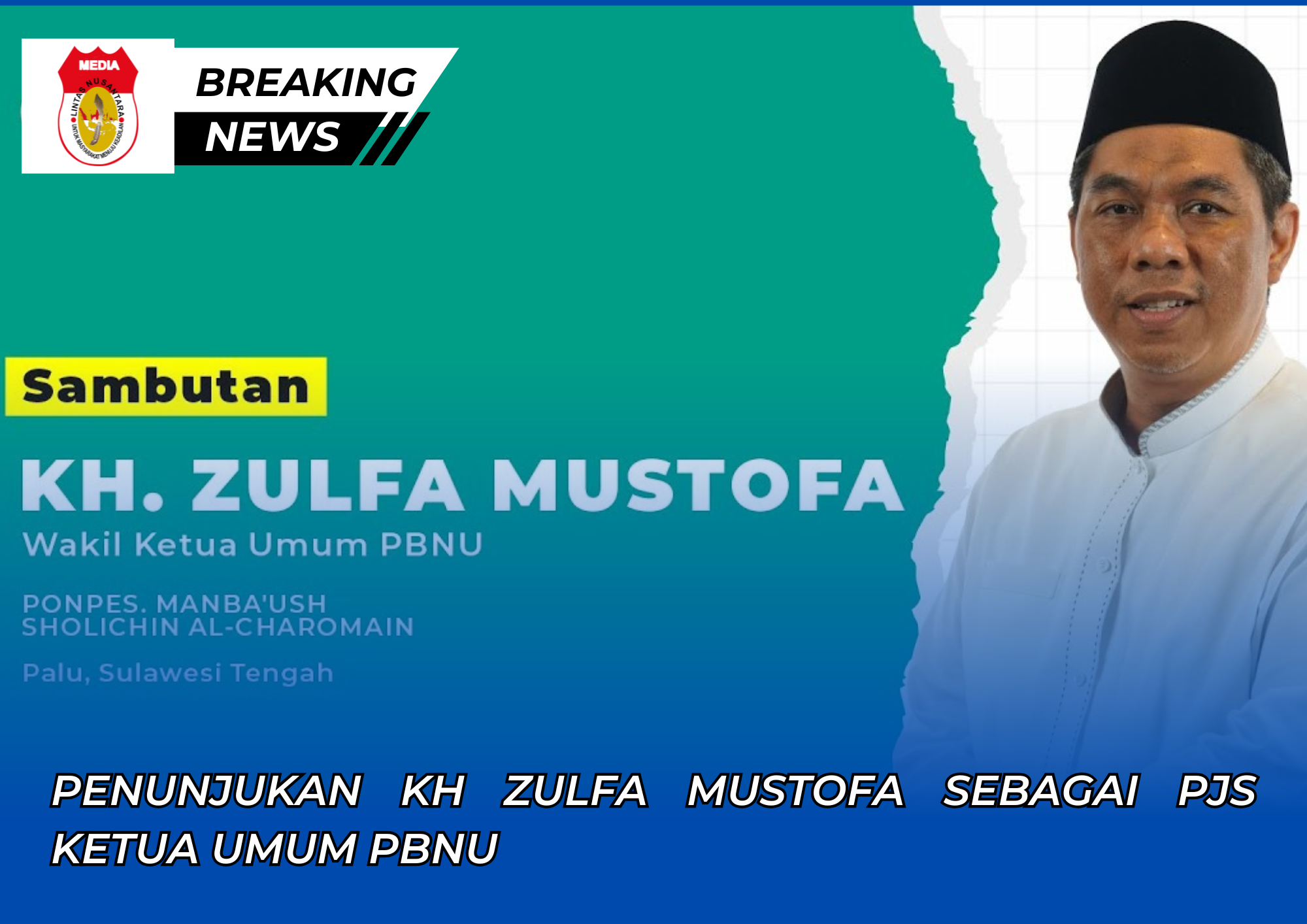 Penunjukan KH Zulfa Mustofa sebagai Pjs Ketua Umum PBNU